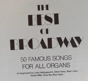 Vintage Best Of Broadway 50 Famous Songs For All Organs - Imagen 1 de 2