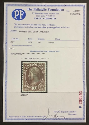 O-77 Treasury Official Stamp Used with PF Graded 85, Certificate # 492067 - Image 1 of 2