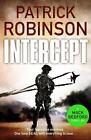 Intercept by Patrick Robinson Paperback Book