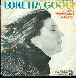 7" Loretta Goggi/Il Mio Prossimo Amore (D) - Imagen 1 de 1