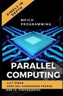 Parallel Computing Simply In Depth by Prasad, Bal Gangadhar, Brand New, Free ...
