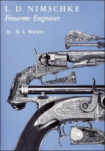 L.D. Nimschke Firearms Engraver (NEW "in shrink wrap") (by R.L. Wilson) - Imagen 1 de 5