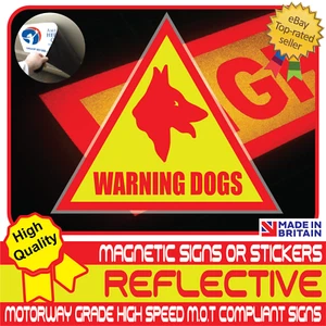 Warning Dogs Security Unit Reflective Magnetic Sign or Vehicle Sticker High Vis - Picture 1 of 5
