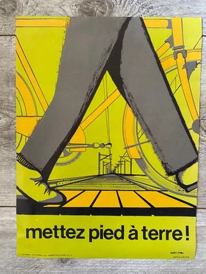 Ancienne Affiche de sécurité SNCF Mettez pied à Terre illustration Dubruille - Photo 1/3