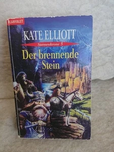 Kate Elliott - Der brennende Stein - Sternenkrone Band 5 - Bild 1 von 2