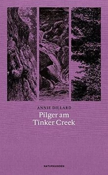 Pilger am Tinker Creek (Naturkunden) by Dillard,... | Book | condition very good - Image 1 of 2