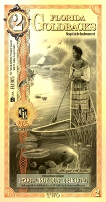 2 FLORIDA 2025 Goldback Aurum Gold Foil Note 1/500 oz 24kt .999 Fine IN STOCK!! - Image 1 of 4