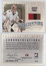 2006 In the Game-Used International Ice Signature Series Gold /10 Justin Pogge