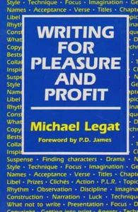 MICHAEL LEGAT Writing for Pleasure and Profit 1992 SC Book - Picture 1 of 1