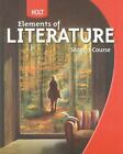 Holt Elements of Literature: Student Edition Grade 8 Second Course 2009