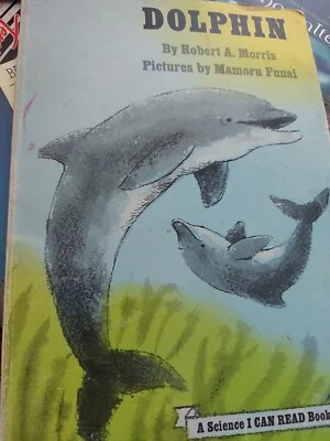 Dolphin  A Science I Can Read Book by Robert A. Morris 0590720015 - Image 1 of 4