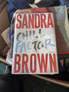 Chill Factor by Sandra Brown (2005, Hardcover) - Bild 1 von 4
