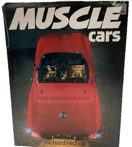Muscle Cars Book Vintage USA Pontiac Camaro Mustang Hardcover Richard Nichols - Picture 1 of 24