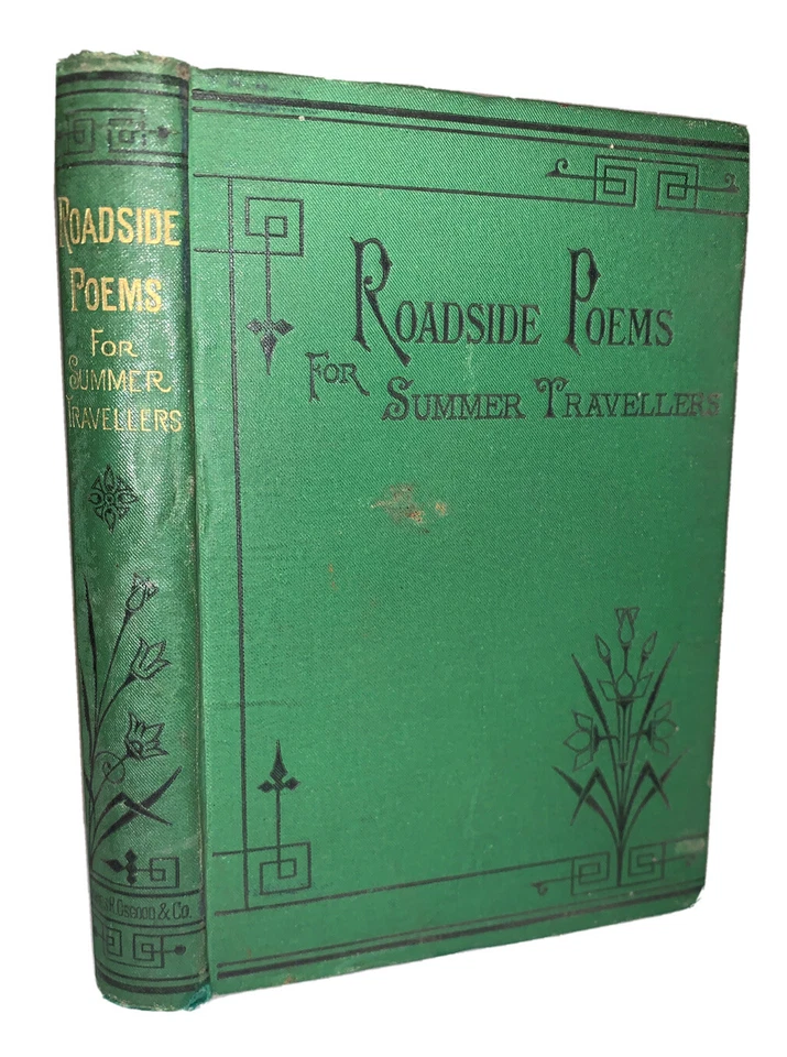 SIGNED, 1876, 1st, ROADSIDE POEMS FOR SUMMER TRAVELLERS, LUCY LARCOM, BAL 11343 - Image 1 of 4