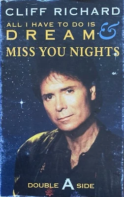Cliff Richard All I Have To Do Is Dream / Miss You Nights UK Cassette Single  - Image 1 of 4