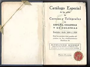 España y Colonias. Catalogo Especial de los sellos de Correos y Telegrafos - Picture 1 of 4