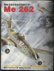 Schiffer Publishing Messerschmitt Me 262 - Pre Owned Hardcover Book