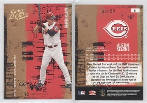 2005 Donruss Leather & Lumber Gold /50 Austin Kearns #11