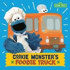 Cookie Monster's Foodie Truck by Naomi Kleinberg (English) Board Book Book