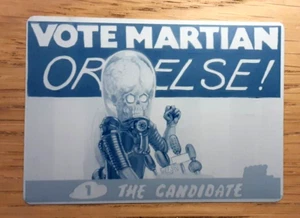Mars attacks 2013 CYAN printing plate card 93 THE CANDIDATE - Picture 1 of 2