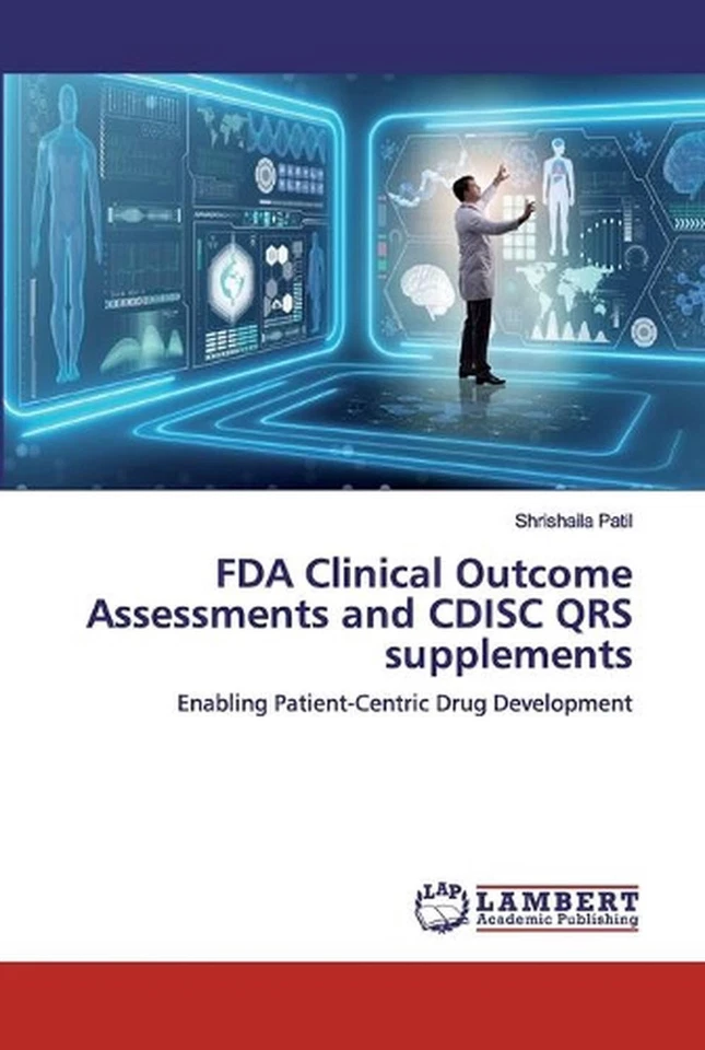 FDA Clinical Outcome Assessments and CDISC QRS supplements by Shrishaila Patil P - Image 1 of 1