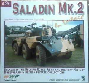 WWP Saladin Mk.2 in Detail Armour Vehicle Photo Manual - Picture 1 of 2