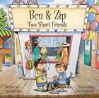 Livre à couverture rigide Ben & Zip: Two Short Friends par Joanne Linden (anglais)