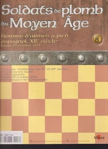 SOLDATS DE PLOMB DU MOYEN AGE N°08 HOMME D ARMES ESPAGNOL / ESPAGNE CHRETIENNE - Imagen 1 de 3