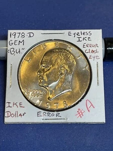 1978 D Ike Dollar Clashed Eye Error Eyeless Ike Eisenhower BU From Original Roll - Picture 1 of 3