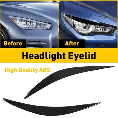 2x Glossy Black Headlight Eyelid Trim Cover Eyebrows Fit Infiniti 2014-2023 Q50 - Image 1 of 4