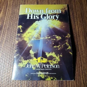 John W. Peterson Down from His Glory Vocal Selections Singspiration - Bild 1 von 5