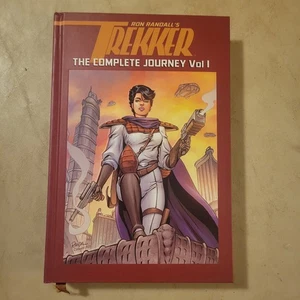 Trekker The Complete Journey Volume 1, Ron Randall, fuori produzione, 2020, copertina rigida, RARO! - Foto 1 di 10