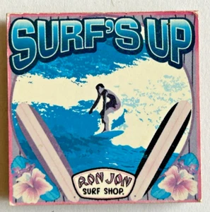 Ron Jon Surf Shop ( Surf's Up) Fridge Magnet USA - Picture 1 of 1