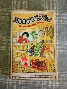 Title: Moogs Musical Eatery A Cookbook For Carefree Eating Shirleigh Moog - Imagen 1 de 11