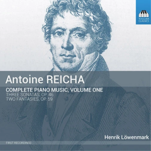 Antoine Reicha Antoine Reicha: Complete Piano Music - Volume 1 (CD) Album - Bild 1 von 1