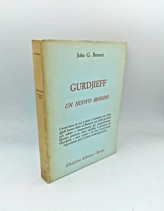 "GURDJIEFF un nuovo mondo" John G. Bennett, Ubaldini 1981 - Picture 1 of 2