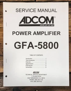 Adcom GFA-5800 Amplifier Service Manual *Original* - Picture 1 of 1