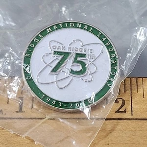 Oak Ridge National Laboratory 75. Jubiläum Anstecknadel - 1" - Bild 1 von 3