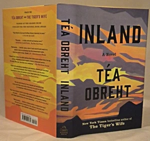 SIGNED, Inland, Téa Obreht, Signed Title Page, First Edition, First Printing - Imagen 1 de 8