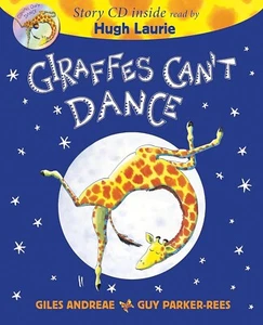 GIRAFFES CAN'T DANCE incl Story CD read by Hugh Laurie-Softcover-NEW*FREE POST* - Picture 1 of 1