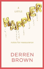 Derren Brown A Little Happier (Hardback) (UK IMPORT)