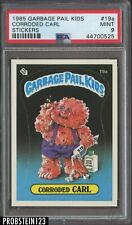 1985 Topps Garbage Pail Kids GPK Stickers #19a Corroded Carl PSA 9 MINT