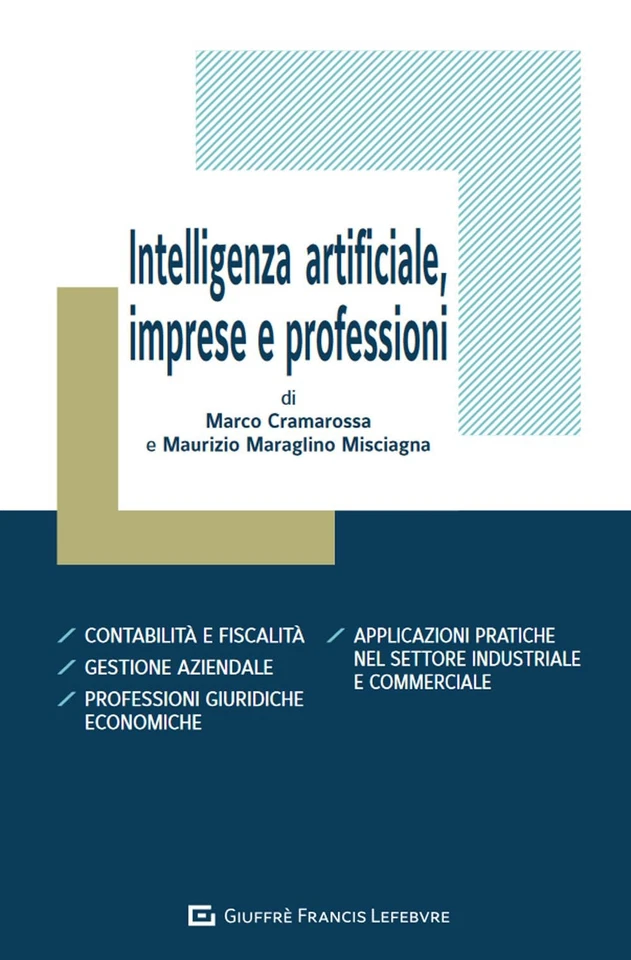 Cramarossa Intelligenza artificiale, imprese e professio (Paperback) (UK IMPORT) - Image 1 of 1