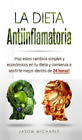 Jason Michaels La Dieta Antiinflamatoria (Hardback) (Uk Import)