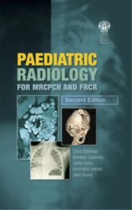 Copeman Copeman Paediatric Radiology for MRCPCH and FRCR, Second Edi (Paperback)