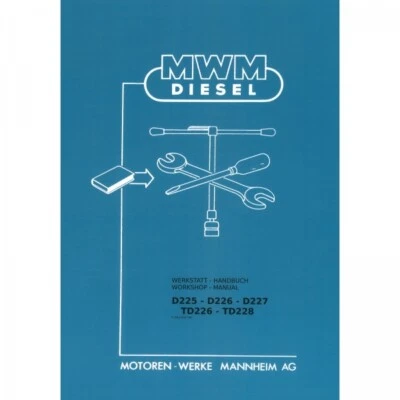 MWM Motor D225 D226 D227 TD226 TD228 Traktor Werkstatthandbuch - Bild 1 von 3
