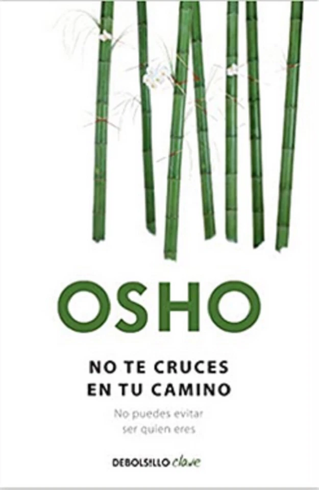 Libro en fisico No te cruces en tu camino (Spanish Edition)  por Osho  - Imagen 1 de 1
