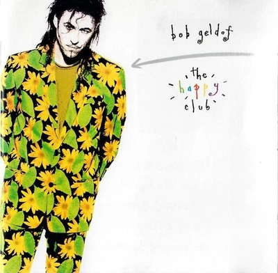 Bob Geldof - The Happy Club / CD Album - Zustand gut - Bild 1 von 2
