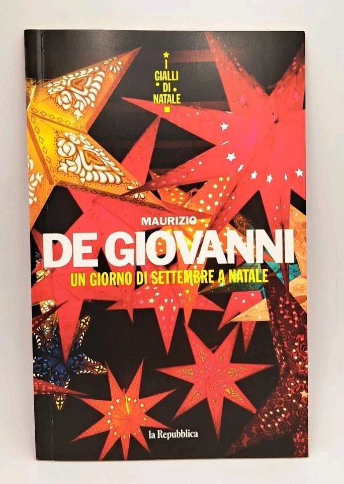 Un giorno di settembre a Natale - De Giovanni - Repubblica 2020 Giallo - Immagine 1 di 1