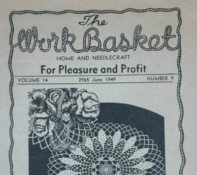 VTG 1949 The Workbasket Magazine June #9 Vol 14 Home Needle Crafts Patterns Ads - Image 1 of 2